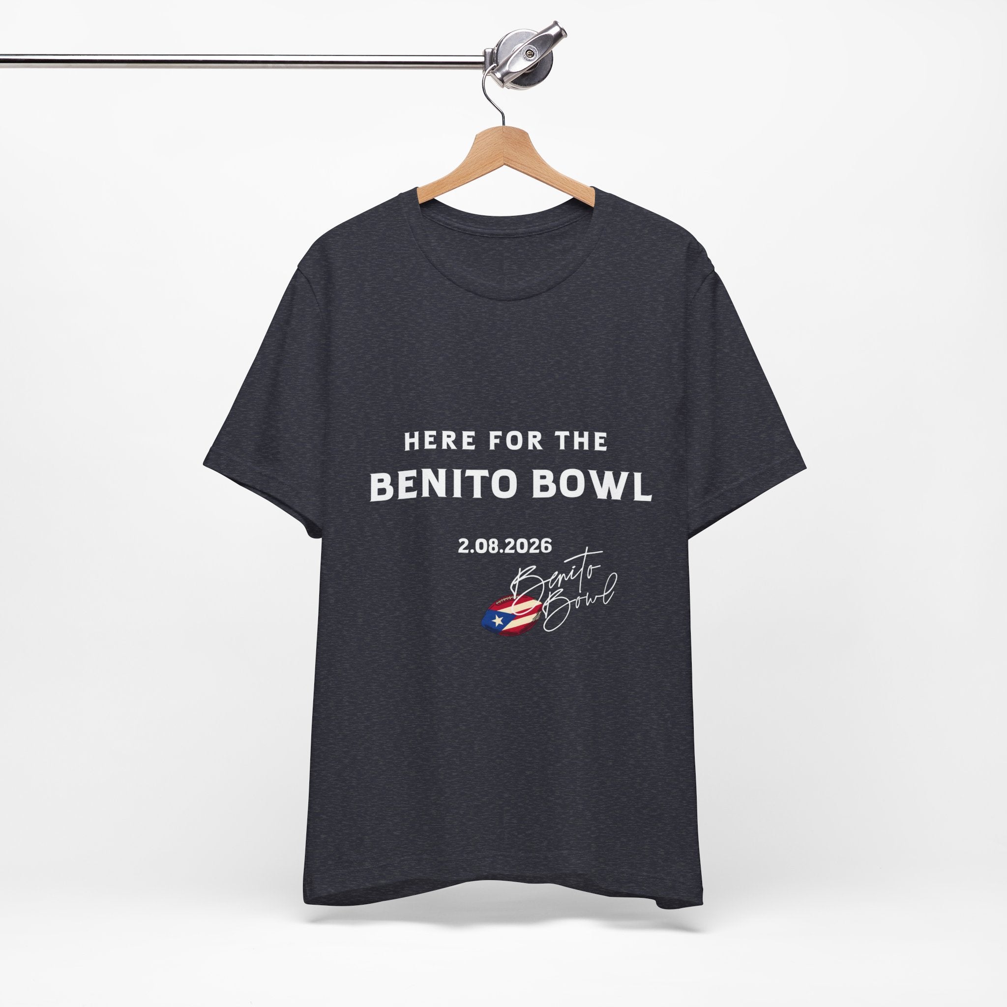 Here for the Benito Bowl Short Sleeve Tee Shirt