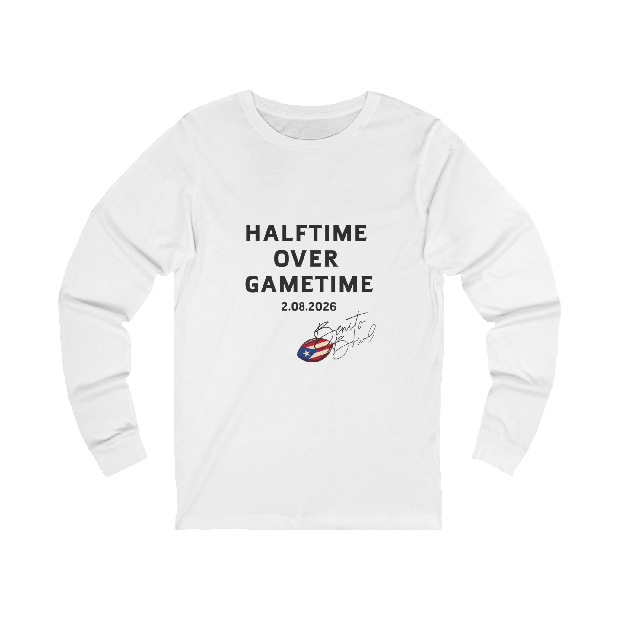 Unisex Halftime Over Gametime Long Sleeve